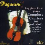 PAGANINI: Ricci plays Complete Caprices for solo violin including "Caprice d'adieu"专辑