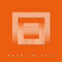 Hard to Tell (Remix Bundle)专辑