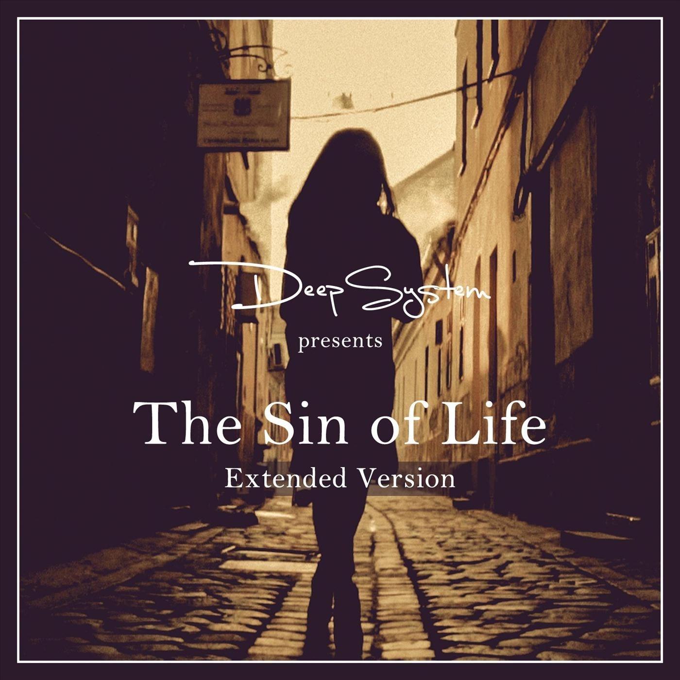 The Sin of Life (Extended Version)