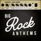 Big Rock Anthems专辑