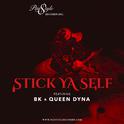 Stick Ya Self - Single专辑