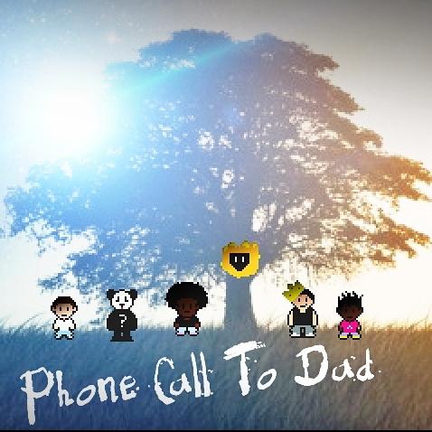 Phone Call To Dad