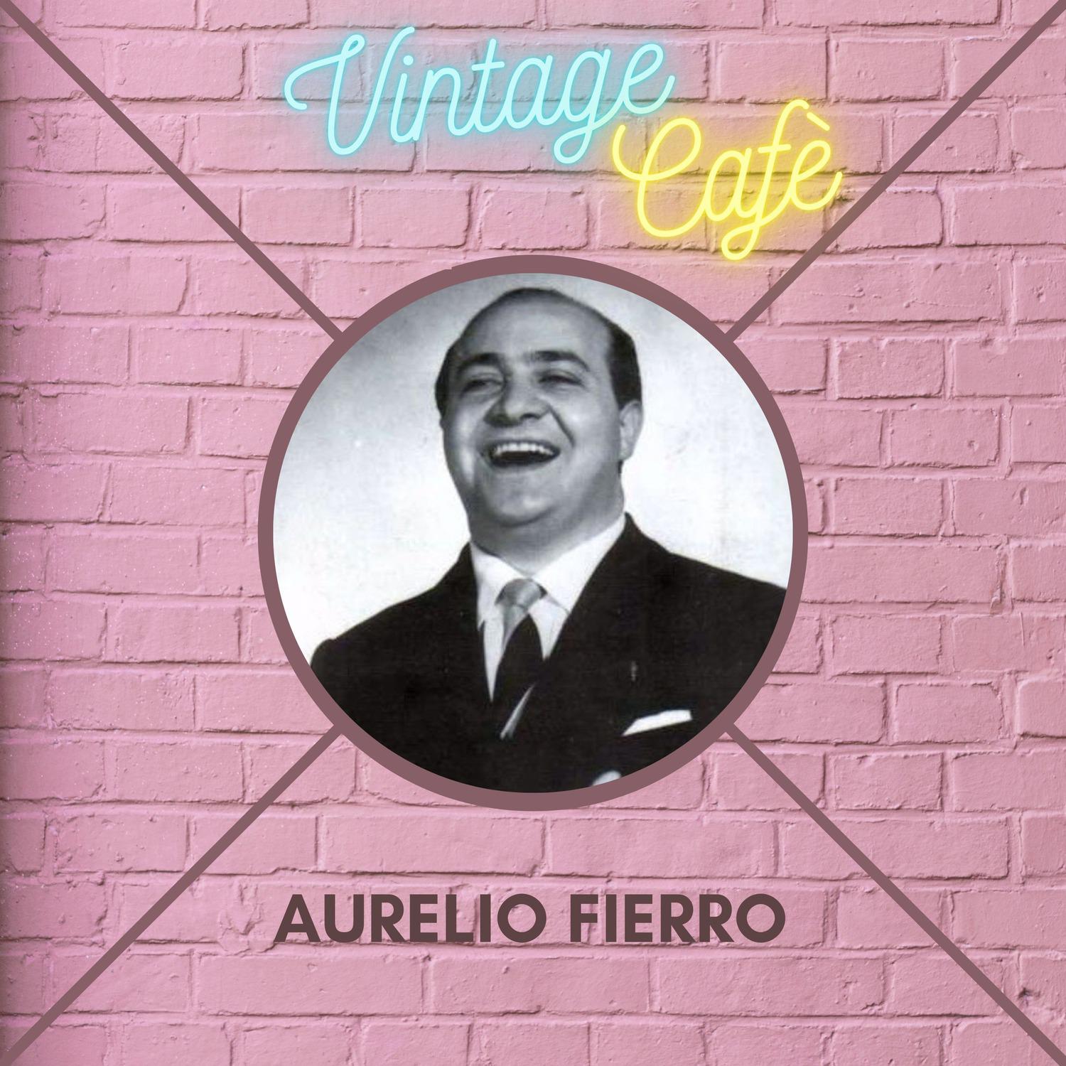 Aurelio Fierro - Piccerella