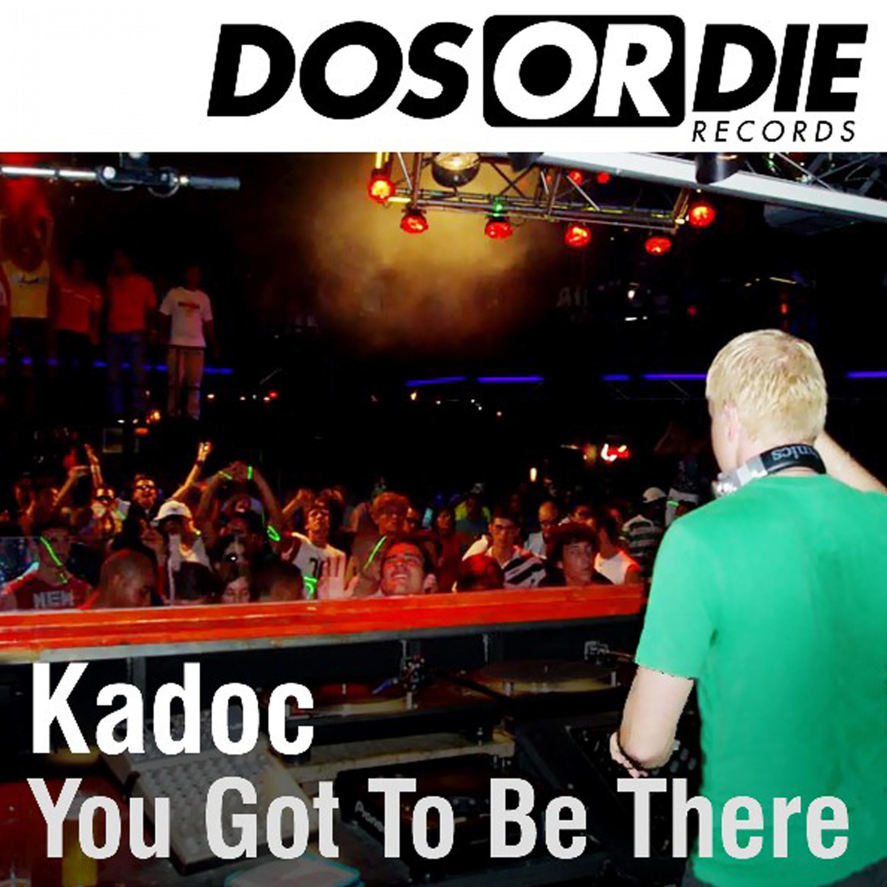You Got to Be There