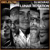 DJ Mourad - Lunar Rotation (DJ Dali Td216 Remix)