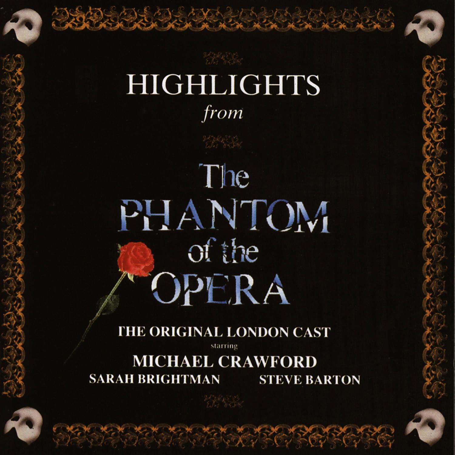 Highlights From The Phantom of the Opera