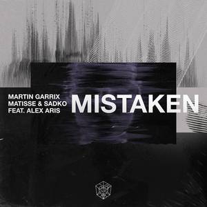 Martin Garrix&Matisse & Sadko&Alex Aris-Mistaken 伴奏 （降1半音）