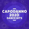 Capodanno 2020 Dance Hits