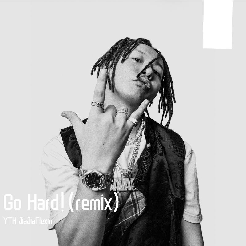 Go Hard!(remix)