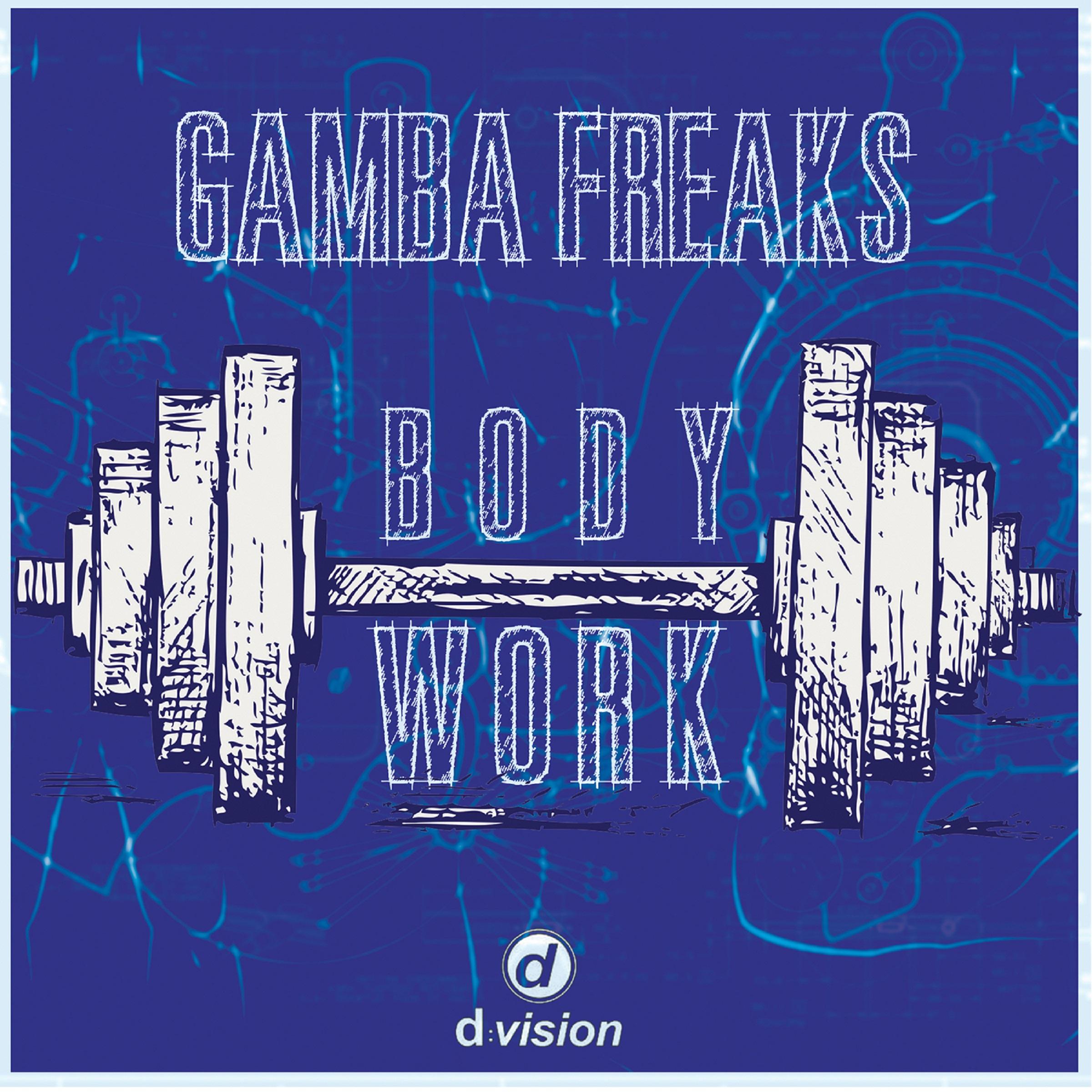 Gambafreaks - Bodywork (DJ Mappa Mix)