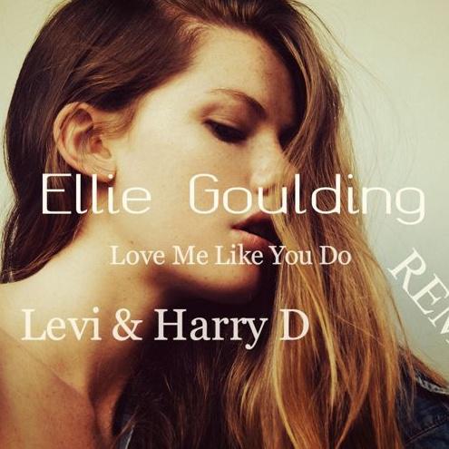 Love Me Like You Do (Levi & Harry D Remix)专辑