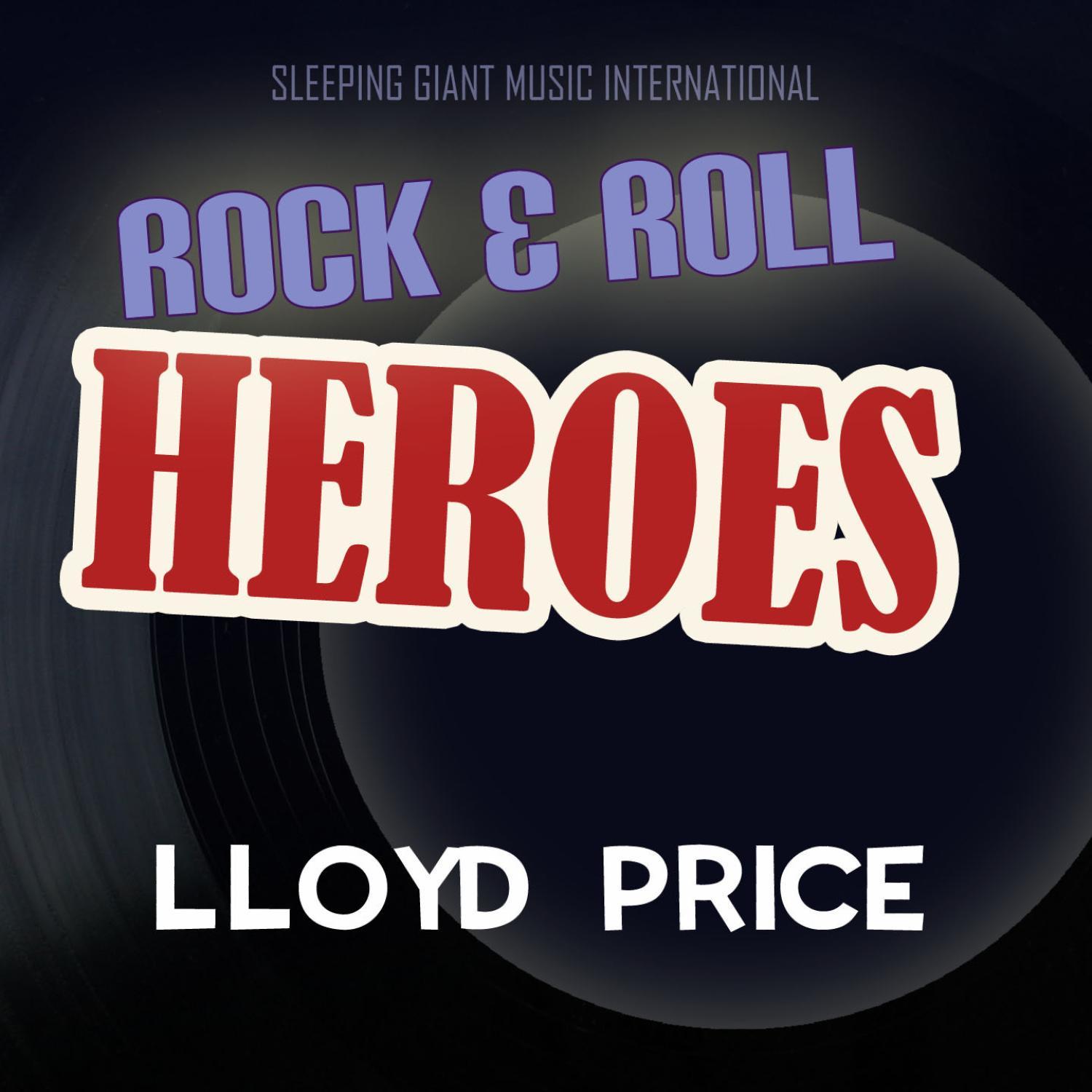 Rock 'n' Roll Heroes ... Lloyd Price