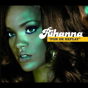 Rihanna - Pon De Replay （升7半音）