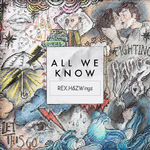 ALL WE KNOW专辑