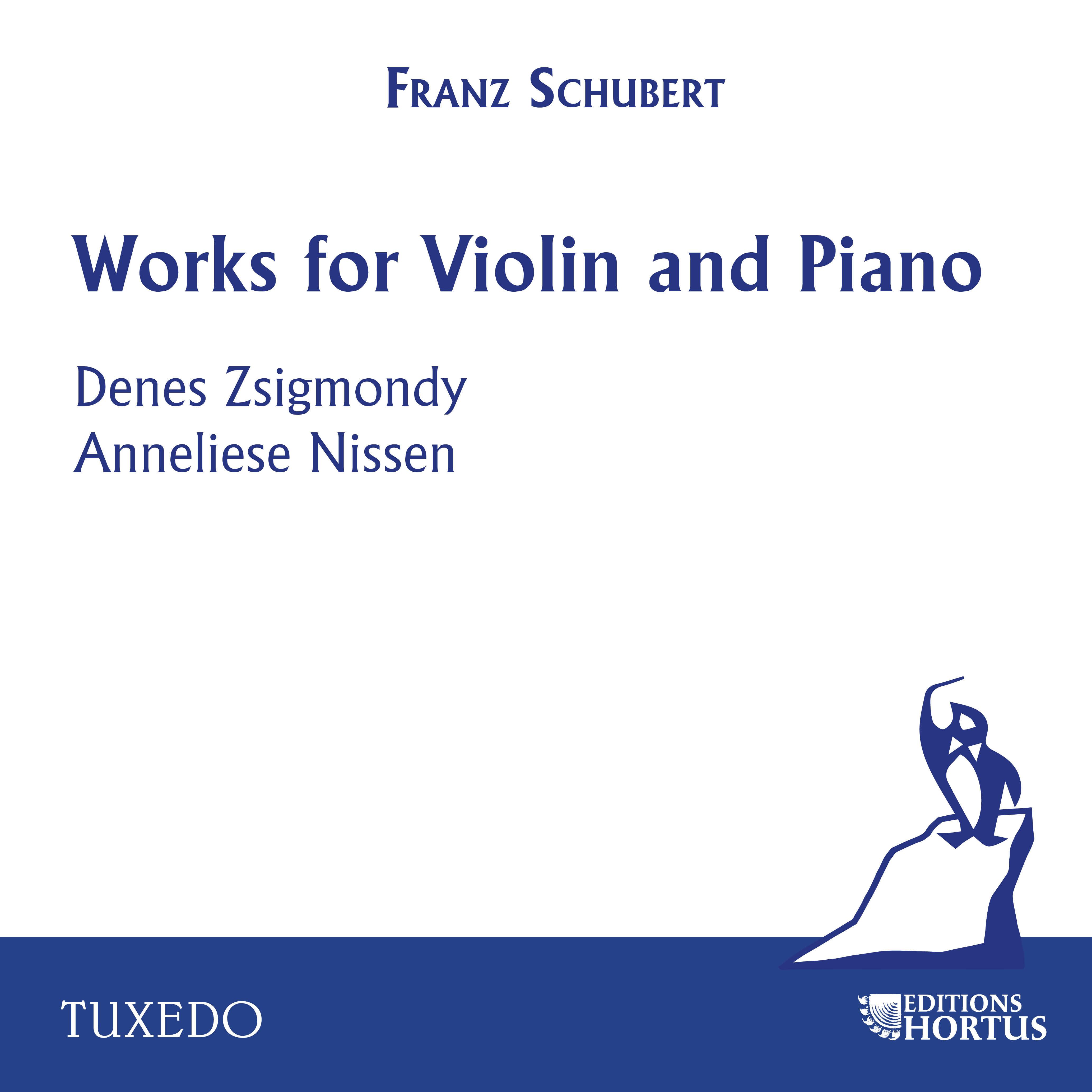 Schubert: Works for Violin and Piano