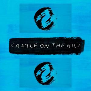 Ed Sheeran - Castle On The Hill （升4半音）