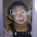 Dear God Remix