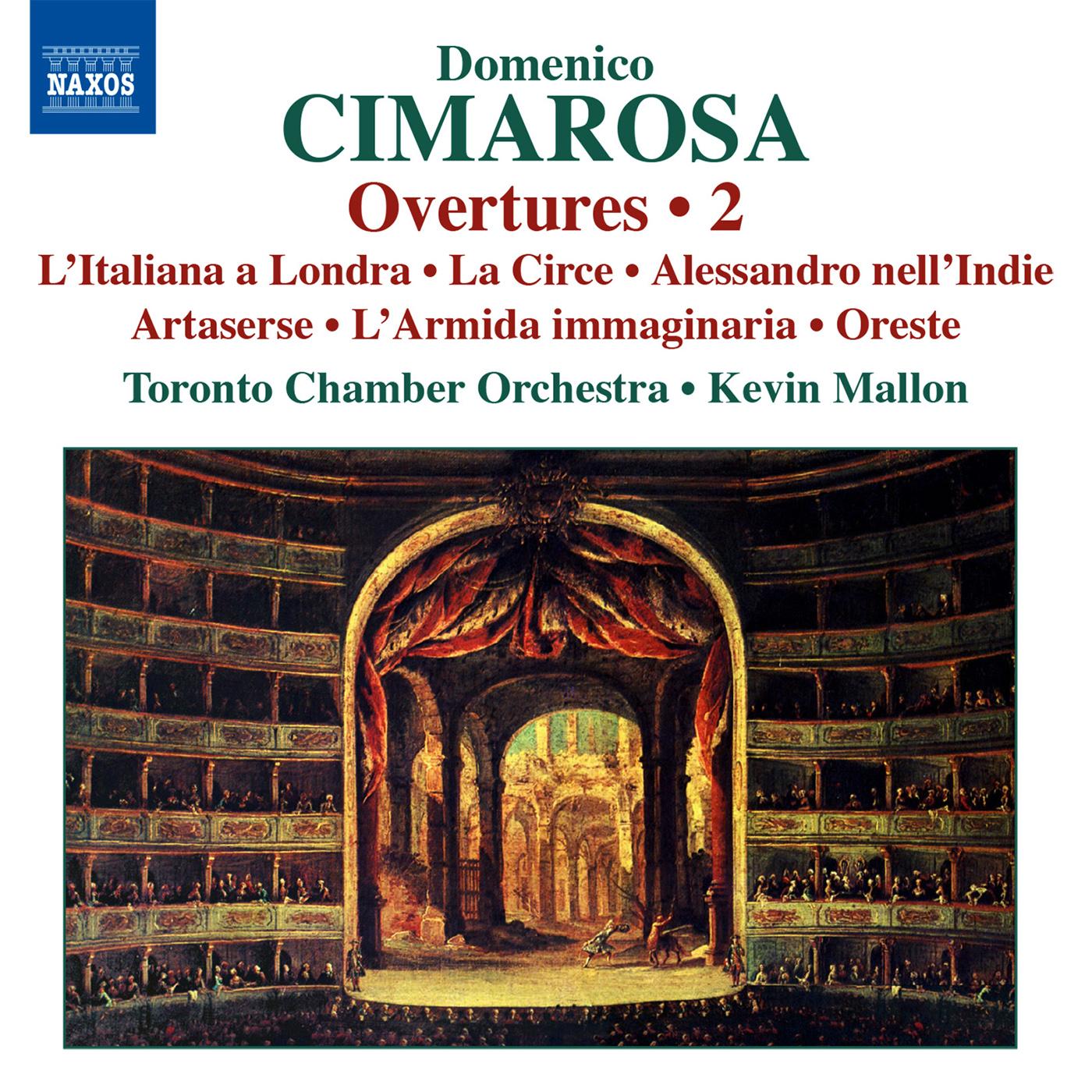 CIMAROSA, D.: Overtures, Vol. 2 (Toronto Chamber Orchestra, Mallon)