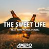 The Sweet Life (Progressive Version)