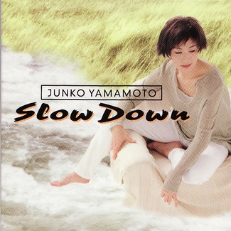 SLOW DOWN