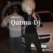 XjKeram--Qatma Dj（XjKeram / XjTurgun remix）