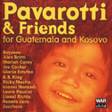 Pavarotti & Friends: For Guatemala & Kosovo专辑