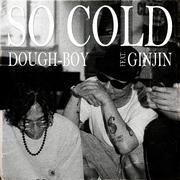 So Cold (feat. Ginjin)