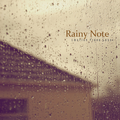 Rainy Note