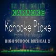 Karaoke Picks from the Movies - High School Music 2