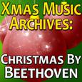 Xmas Music Archives: Christmas By Beethoven