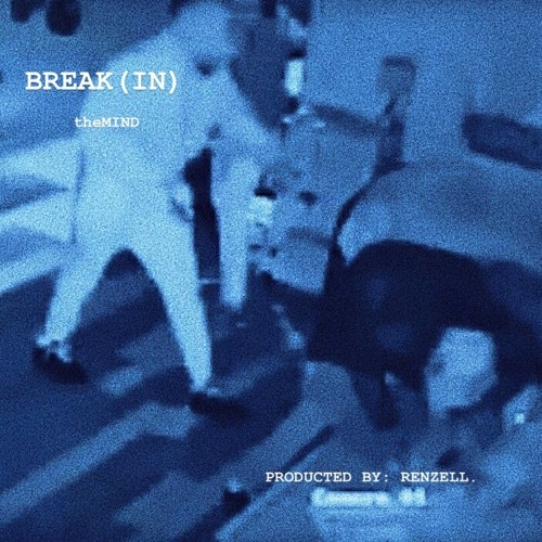 Break In