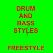 Drum and bass STYLES