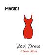 Red Dress (FTampa Remix)