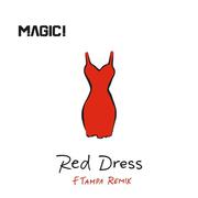 Red Dress (FTampa Remix)