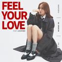 Feel Your Love专辑