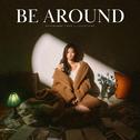 Be around专辑