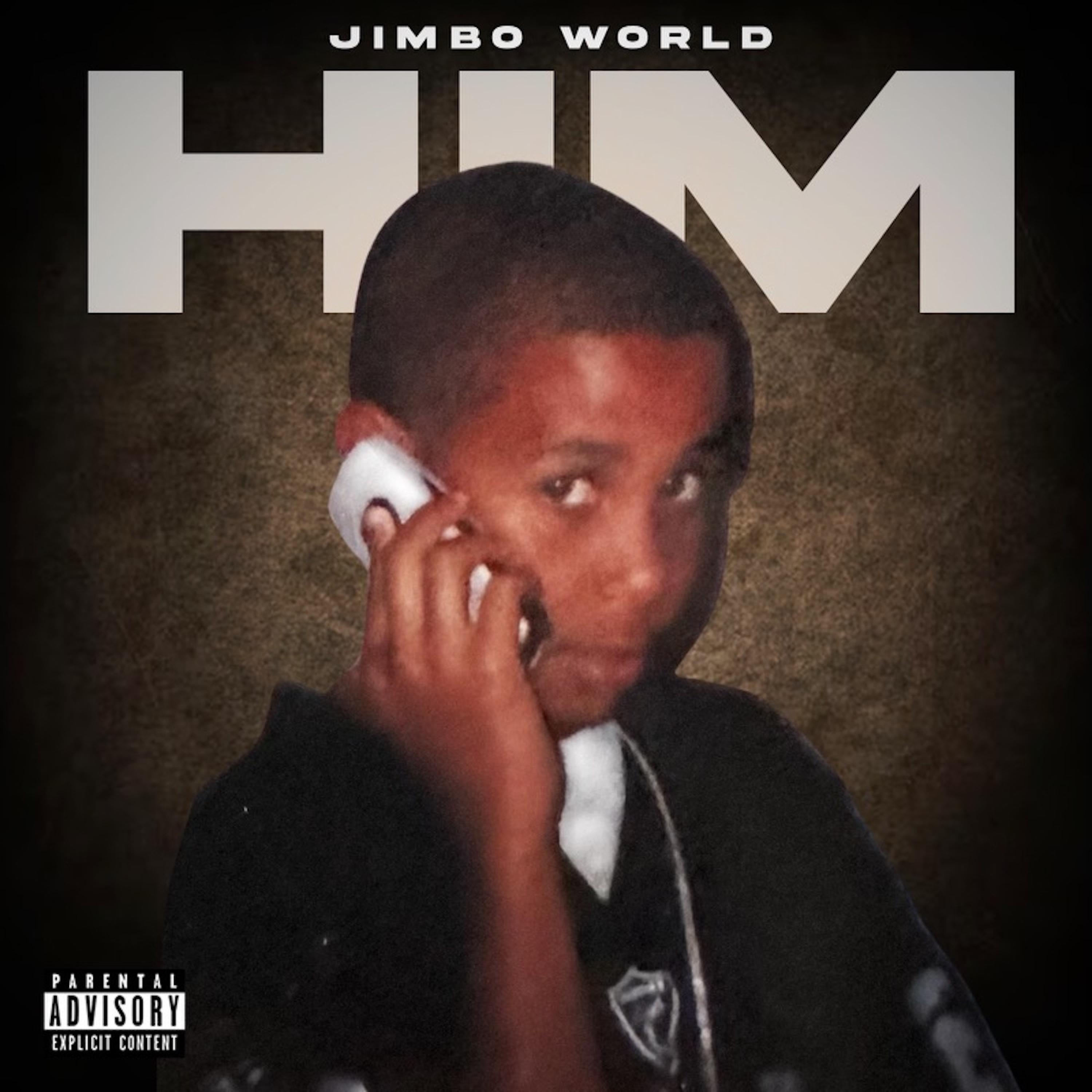 Jimbo World - Tell Me What It Is
