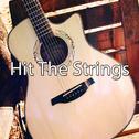 Hit The Strings专辑