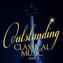 Outstanding Classical Music专辑