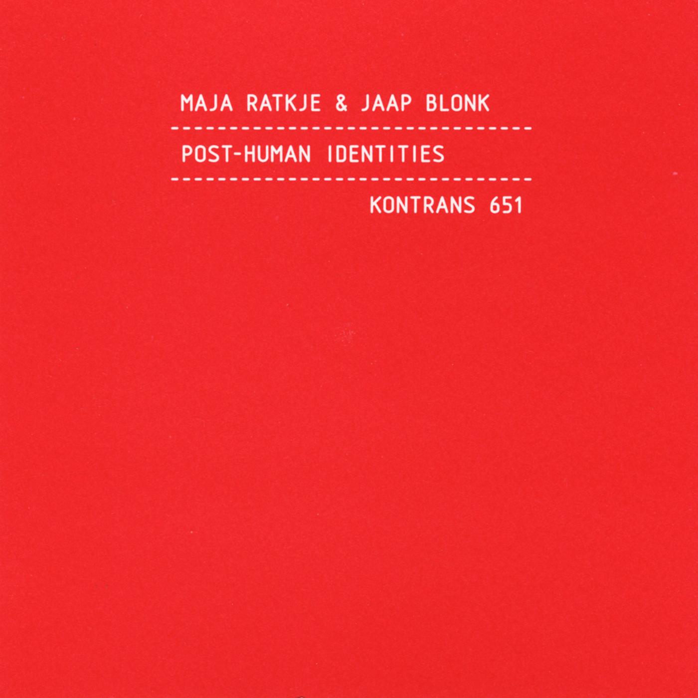 Post-Human Identities