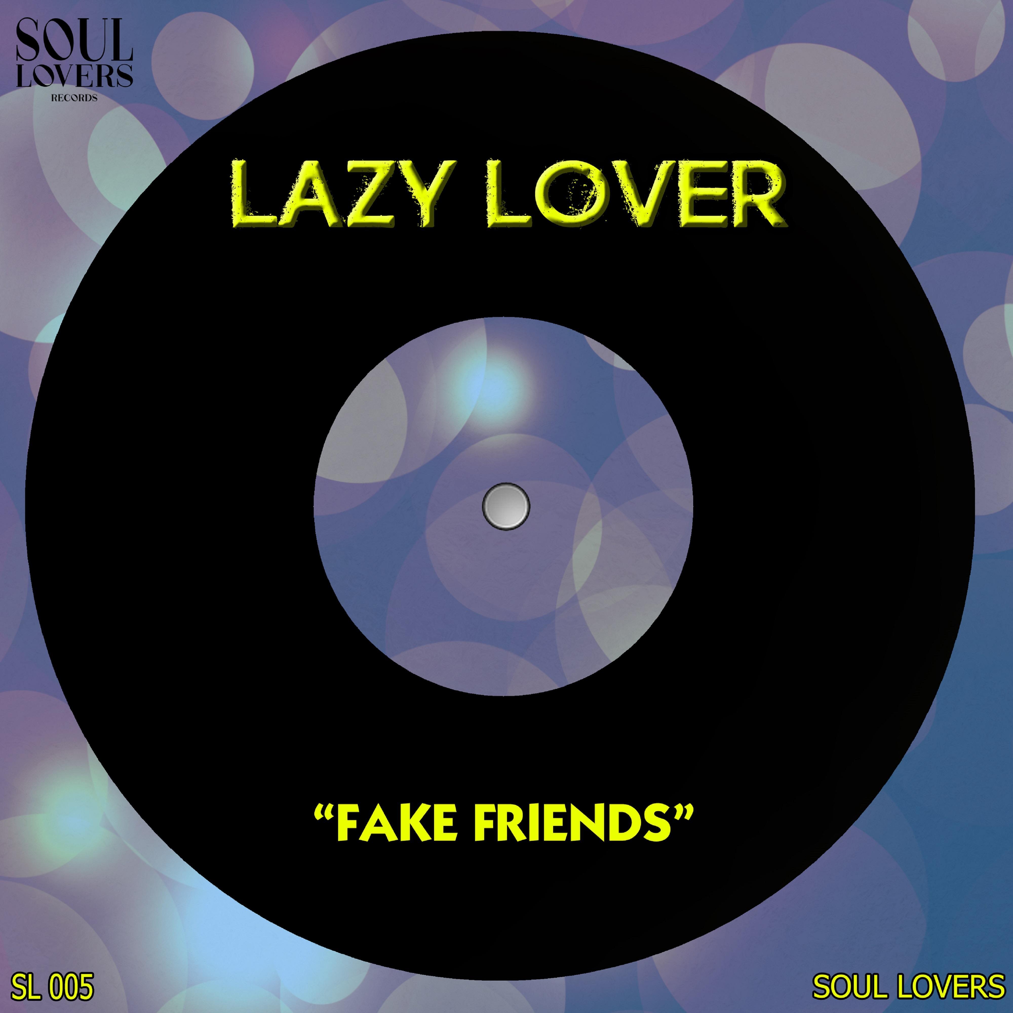 FAKE Friends