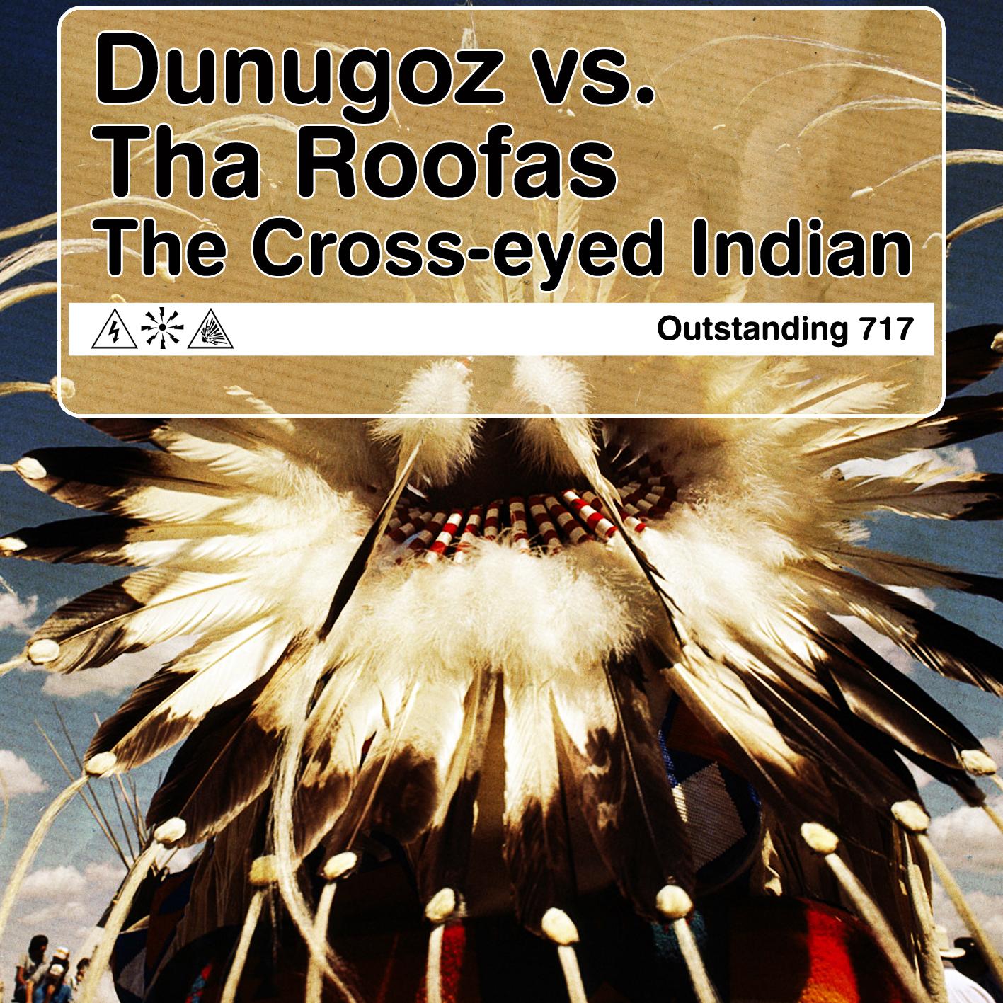 The Cross-eyed Indian