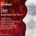 Mordecai Shehori Plays Franz Liszt, Vol. 1: Love and the Devil专辑