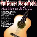 Guitarra Española: Ambiente Musical专辑