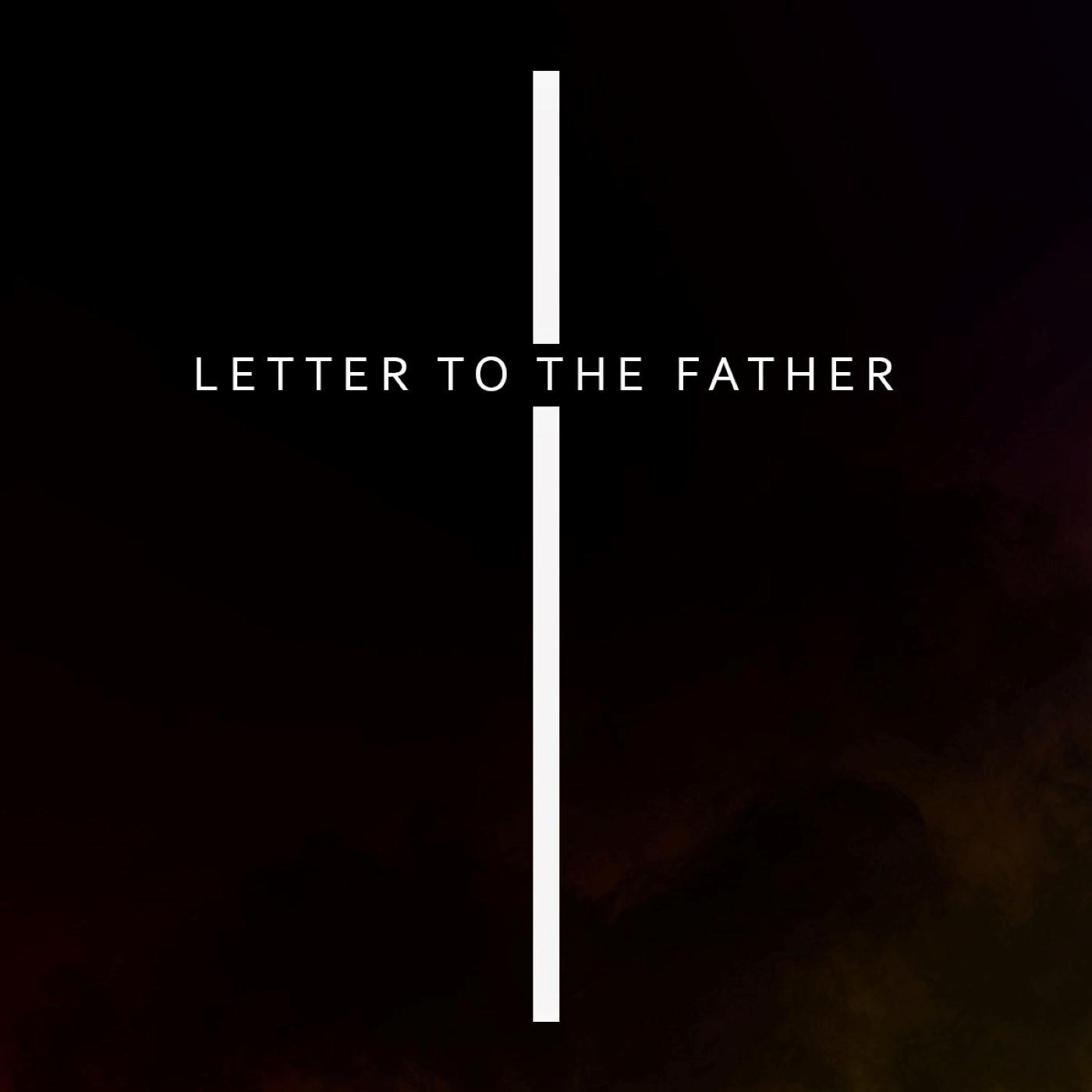 Letter to the Father