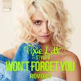 Won't Forget You (Remixes)