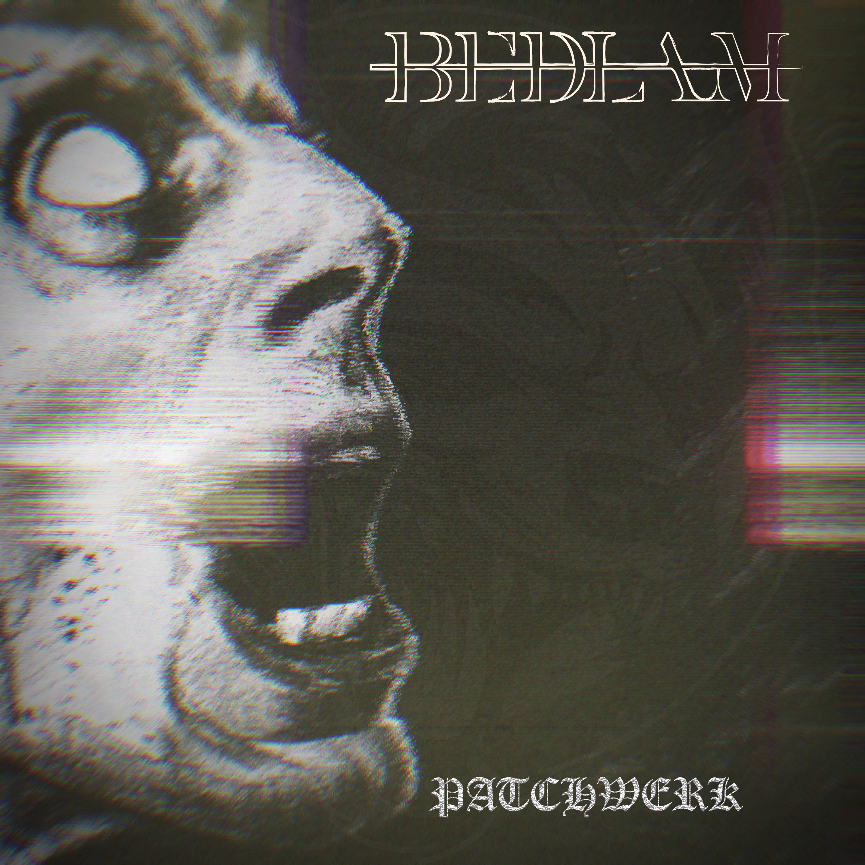 Bedlam - PATCHWERK