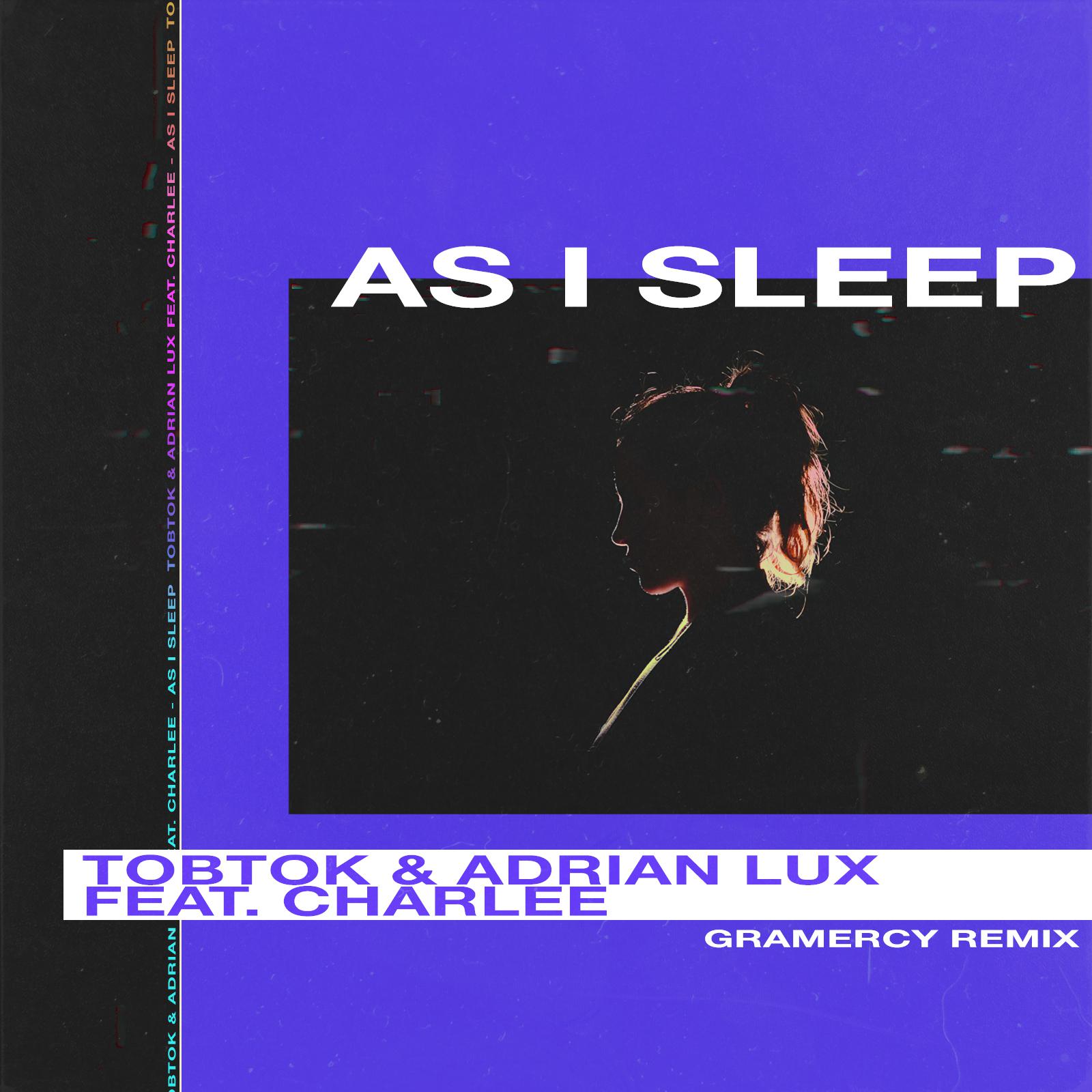 As I Sleep (Gramercy Remix)专辑