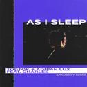 As I Sleep (Gramercy Remix)专辑