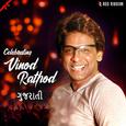 Celebrating Vinod Rathod - Gujarati